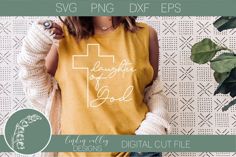 Daughter of God Religious SVG|Scripture Quote|Bible Verse SVG SVG Linden Valley Designs 
