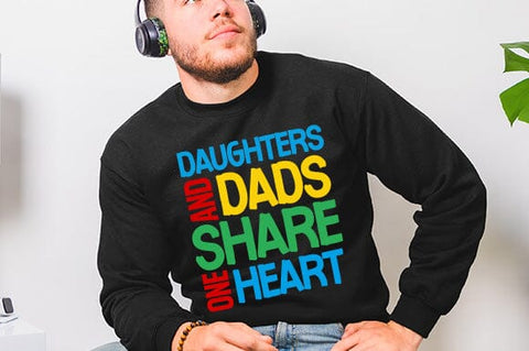 Daughters And Dads Share One Heart,Dad svg,Father-s day shirt,png file SVG BB Type Studios 