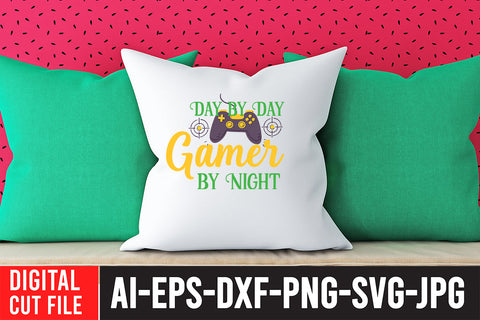 Day By Day Gamer By Night SVG Design SVG BlackCatsMedia 