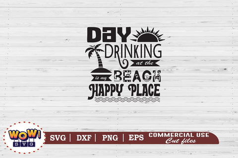 Day Drinking at the Beach svg, summer svg,beach svg,beach svg files for cricut,kids beach svg,beach svg file,summer beach svg,svg beach,beach girl svg,beach boy svg,summer shirt design SVG Wowsvgstudio 