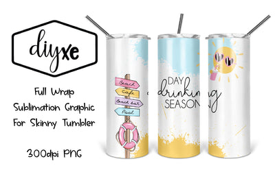 Day Drinking Season | 20oz Tumbler | Summer Sublimation Sublimation DIYxe Designs 