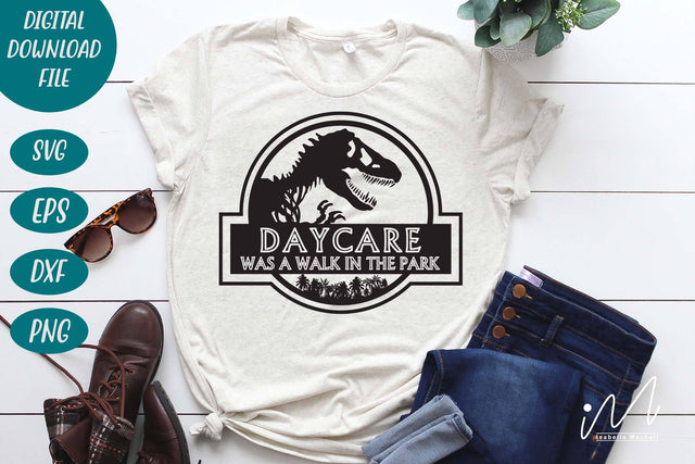 Daycare was a walk in the park svg, Daycare t shirt svg, first day of school svg,Daycare cricut, Jurassic park svg SVG Isabella Machell 