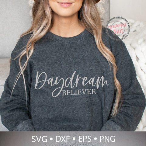 Daydream Believer Svg, Dreamer Svg, Motivational Svg, Boho Quote Svg, Believer Svg, Cricut, Silhouette SVG MaiamiiiSVG 