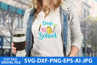 Days Of School SVG Quotes SVG BlackCatsMedia 