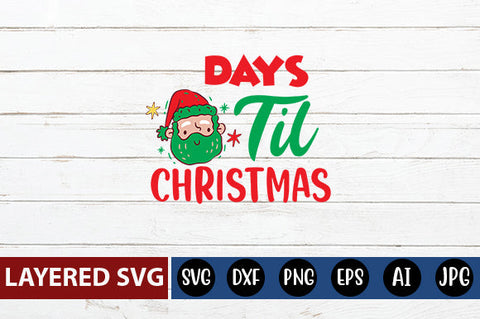 days til Christmas SVG cute file SVG Blessedprint 