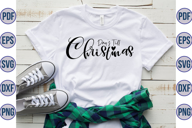 Days Till Christmas SVG SVG orpitasn 