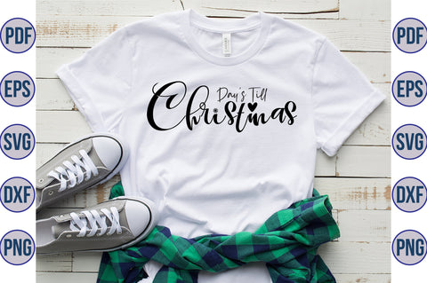 Days Till Christmas SVG SVG orpitasn 