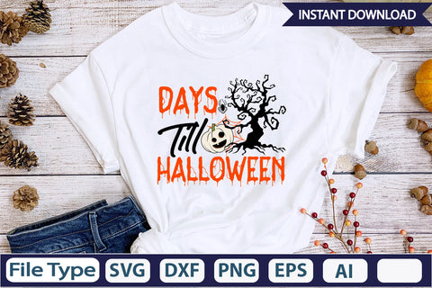 Days Till Halloween SVG Cut File SVGs,Quotes and Sayings,Food & Drink,On Sale, Print & Cut SVG DesignPlante 503 
