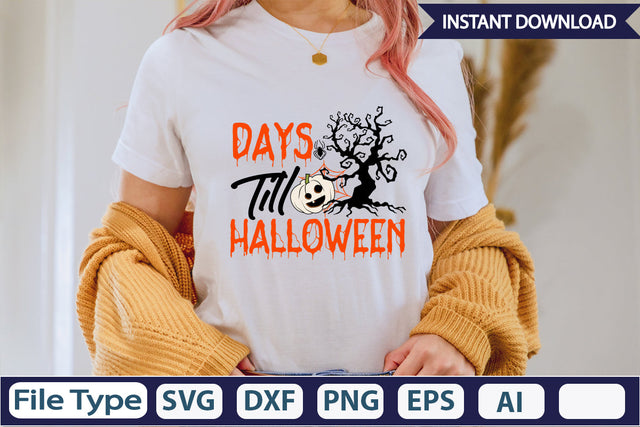 Days Till Halloween SVG Cut File SVGs,Quotes and Sayings,Food & Drink,On Sale, Print & Cut SVG DesignPlante 503 