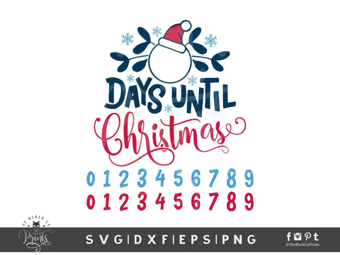 Days Until Christmas | Christmas Countdown Cut File SVG TheBlackCatPrints 