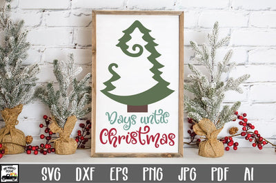 Days Until Christmas Countdown SVG Cut File SVG Old Market 