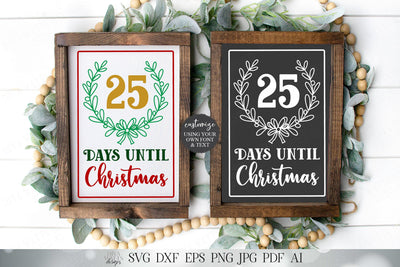Days Until Christmas | Cutting File and Printable | Merry Christmas Decor | SVG DXF jpg and more! SVG Diva Watts Designs 