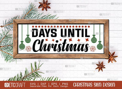 Days Until Christmas Sign SVG Cut File | Merry Christmas Svg | Horizontal sign Sign | Winter Svg | Farmhouse Decor Svg | Christmas Sign | Christmas Wood Sign Design SVG ETC Craft 