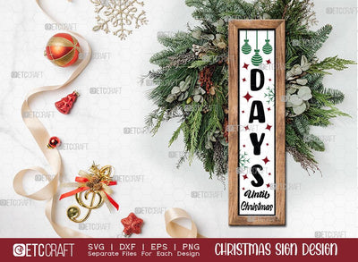Days Until Christmas Sign SVG Cut File | Merry Christmas Svg | Porch Sign | Winter Svg | Farmhouse Decor Svg | Christmas Sign | Christmas Wood Sign Design SVG ETC Craft 