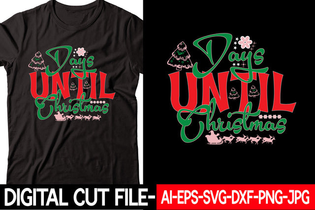 Days Until Christmas SVG cut file SVG Blessedprint 
