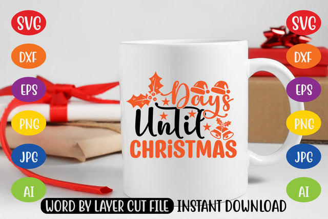 Days Until Christmas SVG CUT FILE SVG MStudio 