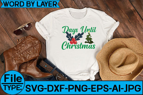 Days Until Christmas SVG Cut File SVG Studio Innate 