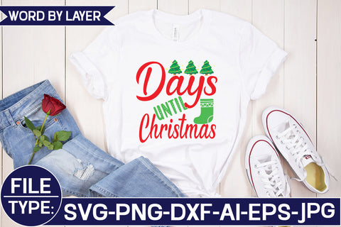 Days Until Christmas SVG Cut File SVG Studio Innate 