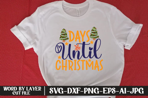 Days Until Christmas SVG DESIGN SVG MStudio 