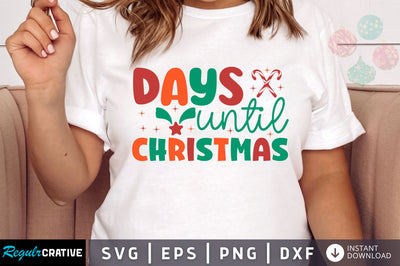 Days until christmas SVG Design SVG Regulrcrative 
