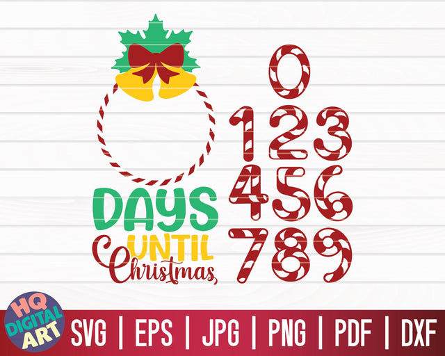 Days until Christmas SVG numbers included | Christmas Countdown SVG SVG HQDigitalArt 