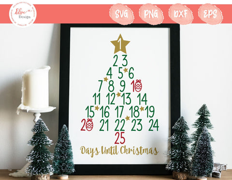 Days Until Christmas - SVG, PNG, DXF, EPS SVG Elsie Loves Design 