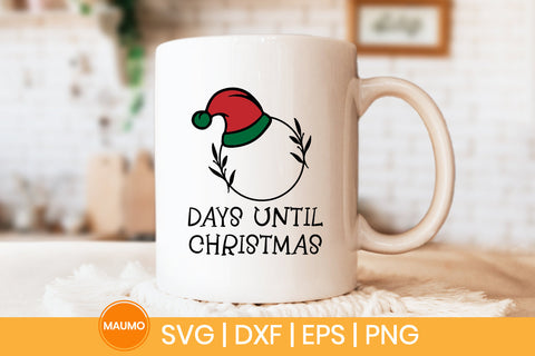 Days until christmas svg quote SVG Maumo Designs 