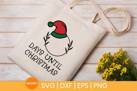 Days until christmas svg quote SVG Maumo Designs 