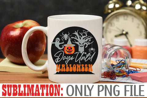 Days Until Halloween Sublimation Sublimation Rafiqul20606 