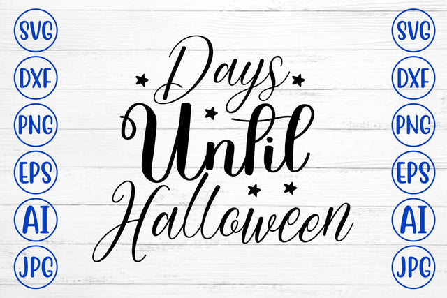 Days Until Halloween SVG Design SVG Syaman 