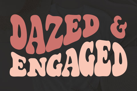 Dazed and Engaged Svg Png Pdf Wedding Engaged Future Mrs svg, Bride Shirt svg ,Girls Trip svg, Bachelorette Party Shirts svg SVG Fauz 