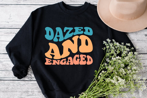 Dazed And Engaged svg, Wavy Retro Groovy Bride svg, Bachelorette svg, Cricut Cut File - Instant Download - Boho Bride Shirt svg - Bride SVG Fauz 