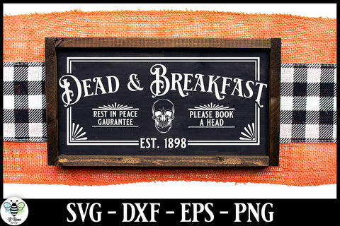 Dead and Breakfast Halloween Sign | Vintage Halloween SVG SVG B Renee Design 