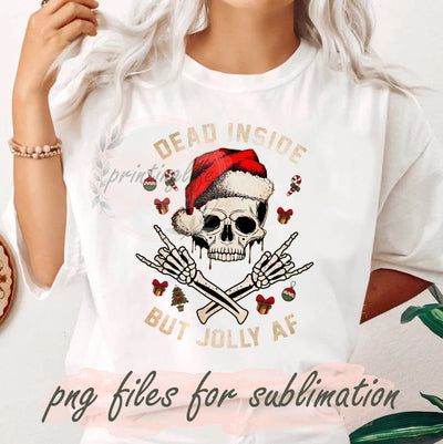 Dead Inside But Jolly AF Design Png, Santa Skull Png, Christmas Skull Png, Holiday Sublimation Png, Funny Xmas Png, Skeleton Christmas Design, Digital Download Sublimation PrintingLife 