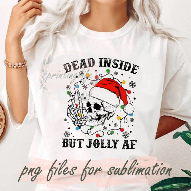 Dead Inside But Jolly AF Png, Holiday Png, Skeleton Christmas Png, Winter Skull Santa Png, Snowflakes Png, Christmas Light Design Png, Digital Download Sublimation PrintingLife 