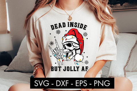 Dead Inside But Jolly AF SVG Cut file SVG Freeling Design House 