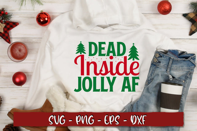 Dead inside jolly af SVG SVG Shetara Begum 