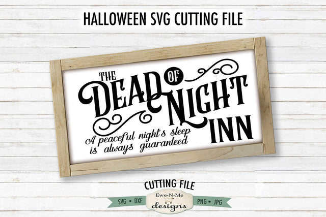 Dead of Night Inn SVG | Halloween SVG Cut File SVG Ewe-N-Me Designs 