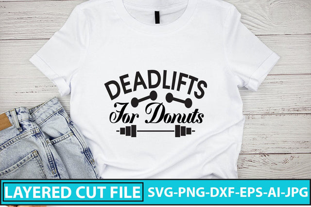 Deadlifts For Donuts SVG Cut File SVG Syaman 