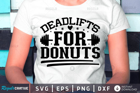 Deadlifts for donuts SVG SVG Regulrcrative 