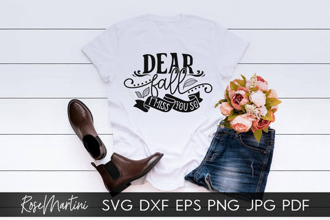 Dear Fall I Miss You So SVG file for cutting machines - Cricut Silhouette, Sublimation Design SVG Autumn cutting file Fall svg SVG RoseMartiniDesigns 