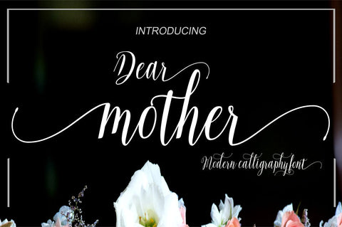 Dear Mother Font Rama Type 