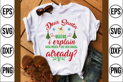 dear santa before i explain how much do you know already svg cut file SVG shah alam 