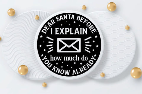 Dear santa before i explain how much do you know already SVG SVG DESIGNISTIC 