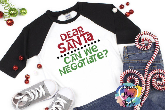 Dear Santa Can We Negotiate? SVG Special Heart Studio 