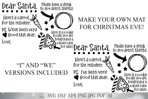 Dear Santa Christmas Eve Snack Mat or Tray | I and We Versions | Christmas SVG | Printable and More! SVG Diva Watts Designs 