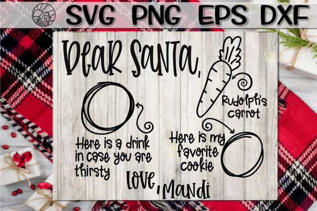 Dear Santa - Christmas Eve Tray -SVG - DXF - EPS - PNG SVG On the Beach Boutique 