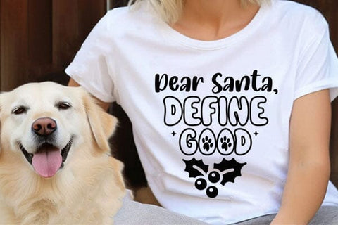 Dear Santa ,define Good SVG Angelina750 