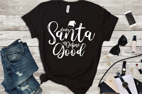 Dear Santa Define Good SVG nirmal108roy 