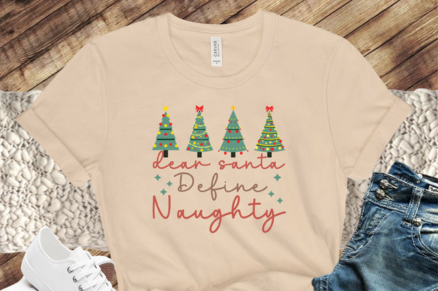 Dear Santa Define Naughty SVG Design SVG SVGista 